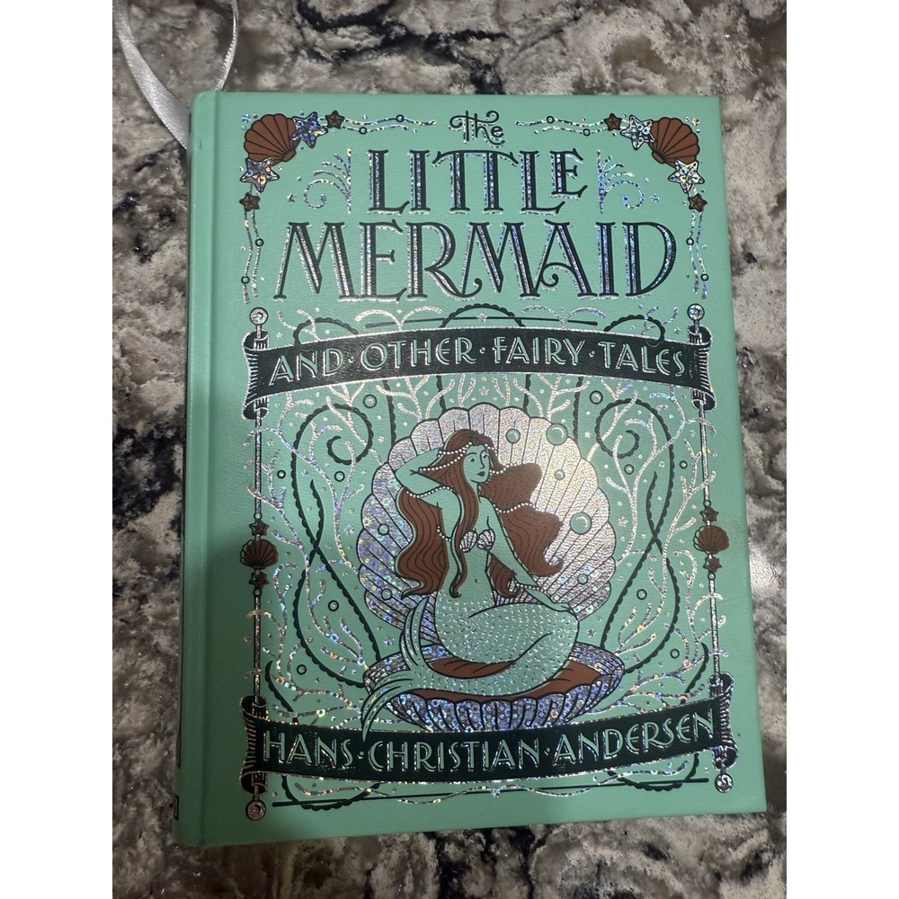 The Little Mermaid and Other Fairy Tales - Barnes and Noble Collectible Classics